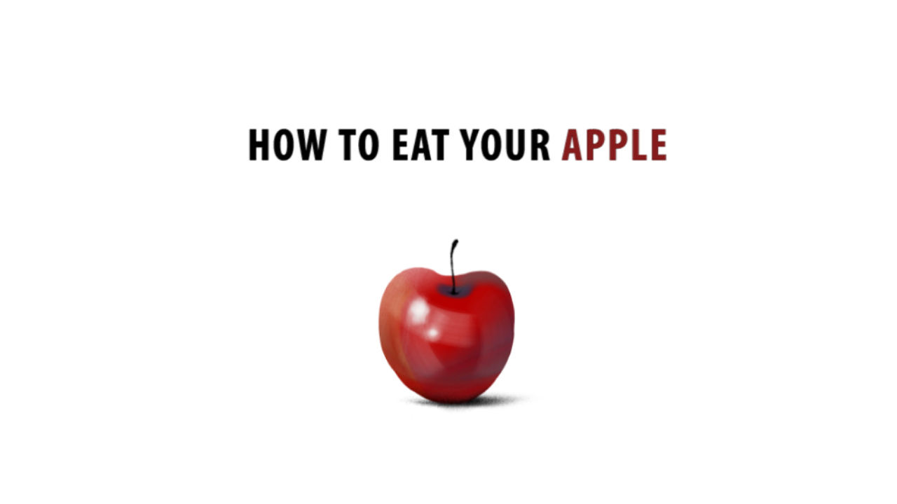 How to eat your Apple (teaser)